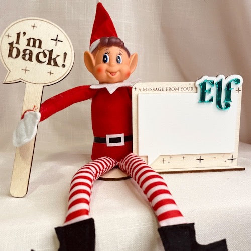 Elf message board and I’m back wooden sign